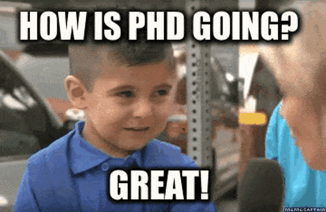 PhD student life